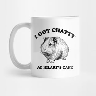 Fleabag| I Got Chatty At Hilary's Cafe| Guinea Pig Cafe Mug